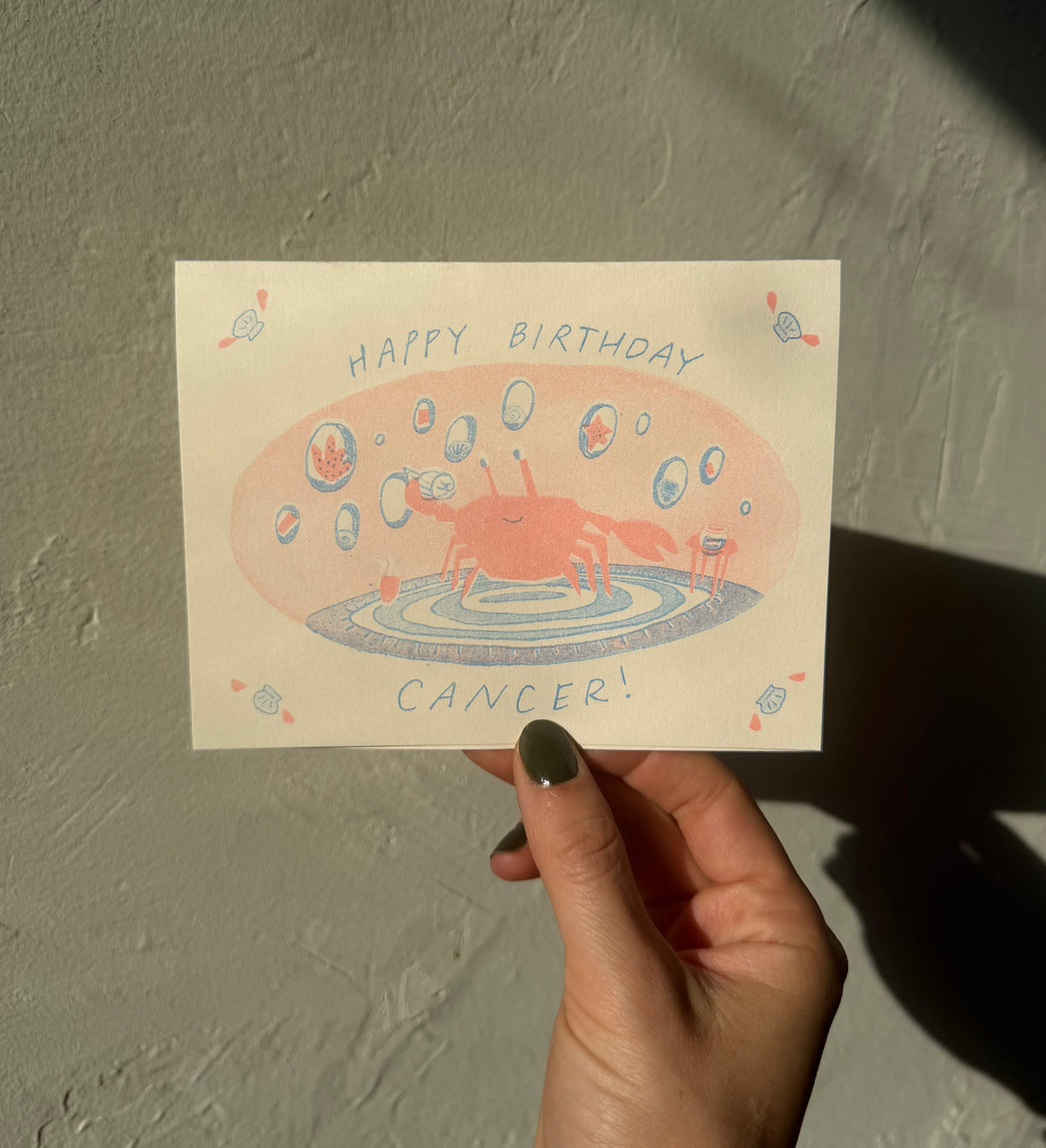 Happy Birthday Cancer - Risograph Card